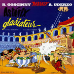 ASTERIX TOME 4 : ASTERIX GLADIATEUR, Goscinny René
