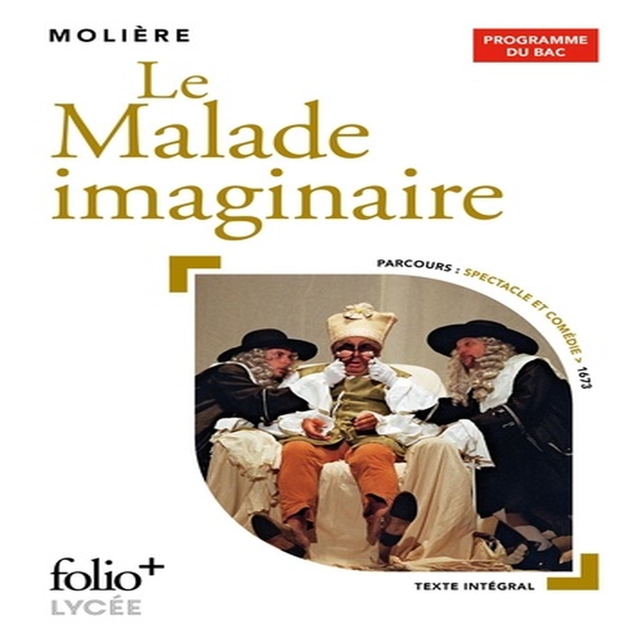  LE MALADE IMAGINAIRE. EDITION 2021, Molière