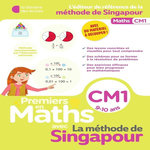PREMIERS EN MATHS AVEC LA METHODE DE SINGAPOUR CM1. EDITION 2025, Kritter Chantal