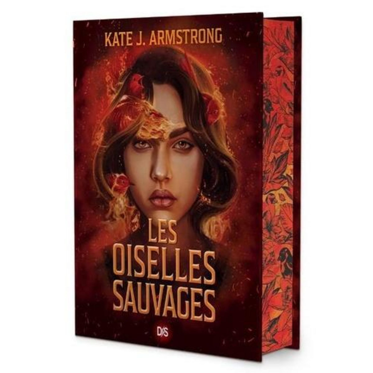 LES OISELLES DE NUIT TOME 2 : LES OISELLES SAUVAGES. EDITION COLLECTOR, Armstrong Kate J.