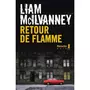  RETOUR DE FLAMME, McIlvanney Liam
