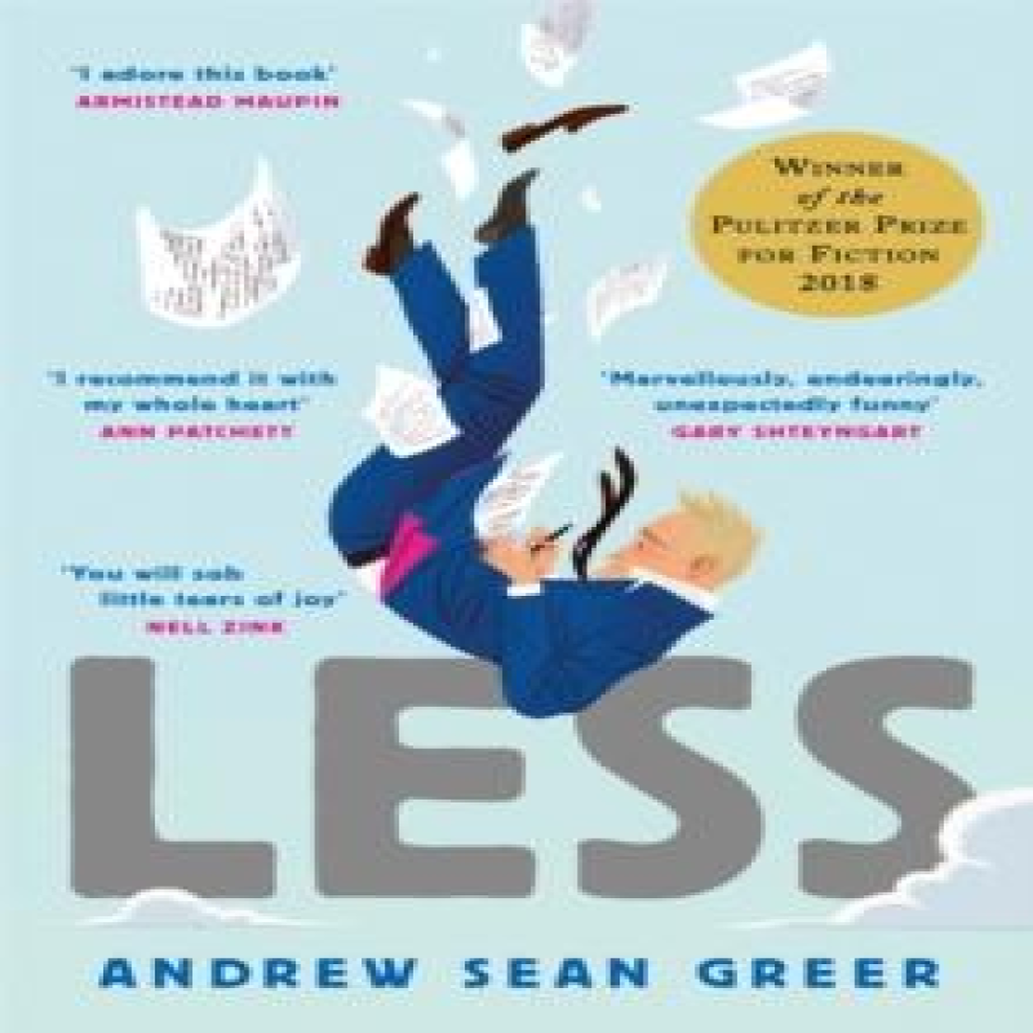 LIVRES Less : The delightful, hilarious Pulitzer Prize-winning bestseller