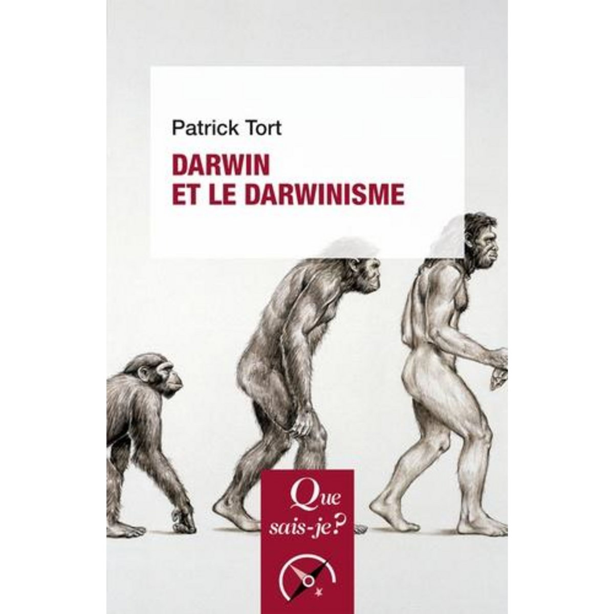 DARWIN ET LE DARWINISME. 8E EDITION REVUE ET CORRIGEE, Tort Patrick
