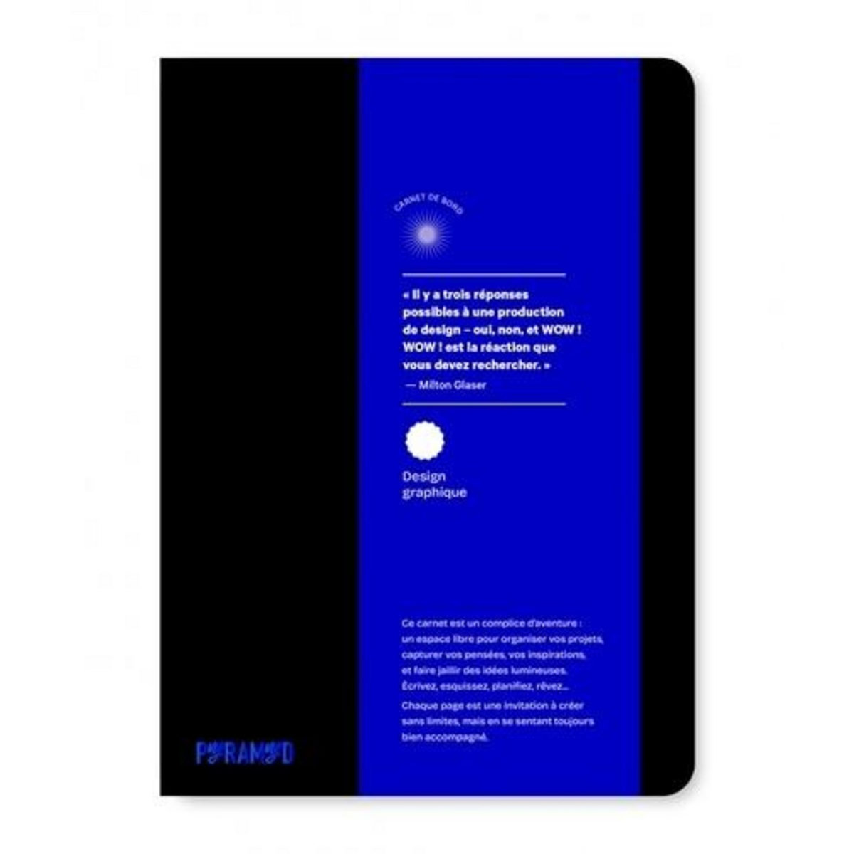 CARNET DE BORD. DESIGN GRAPHIQUE, Pyramyd