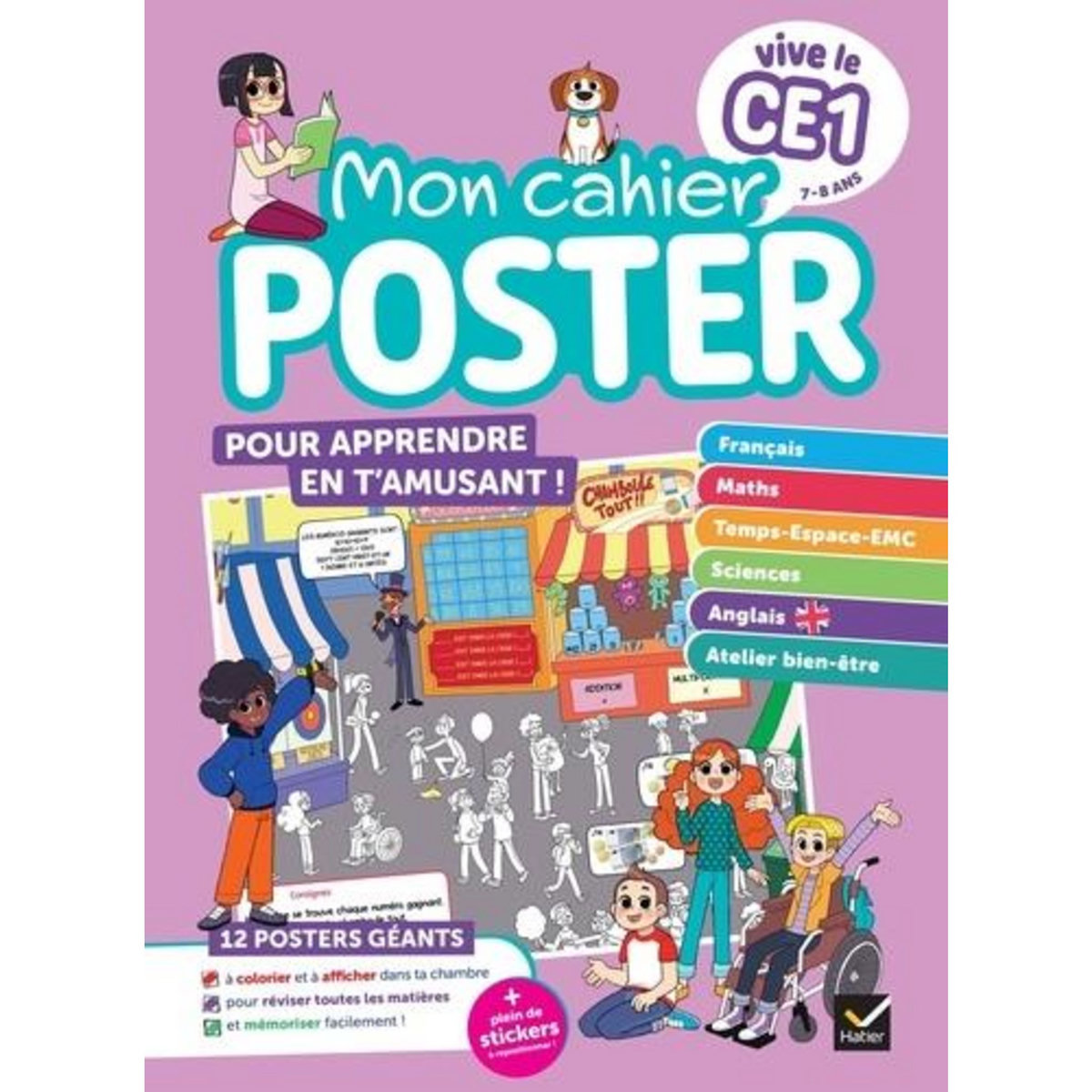 MON CAHIER POSTER VIVE LE CE1 ! POUR APPRENDRE EN T'AMUSANT !, Ledoux Julien