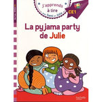 J'APPRENDS A LIRE AVEC SAMI ET JULIE : LA PYJAMA PARTY DE JULIE. NIVEAU CE1, Massonaud Emmanuelle