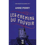 LES CHEMINS DU POUVOIR, Perry Anne