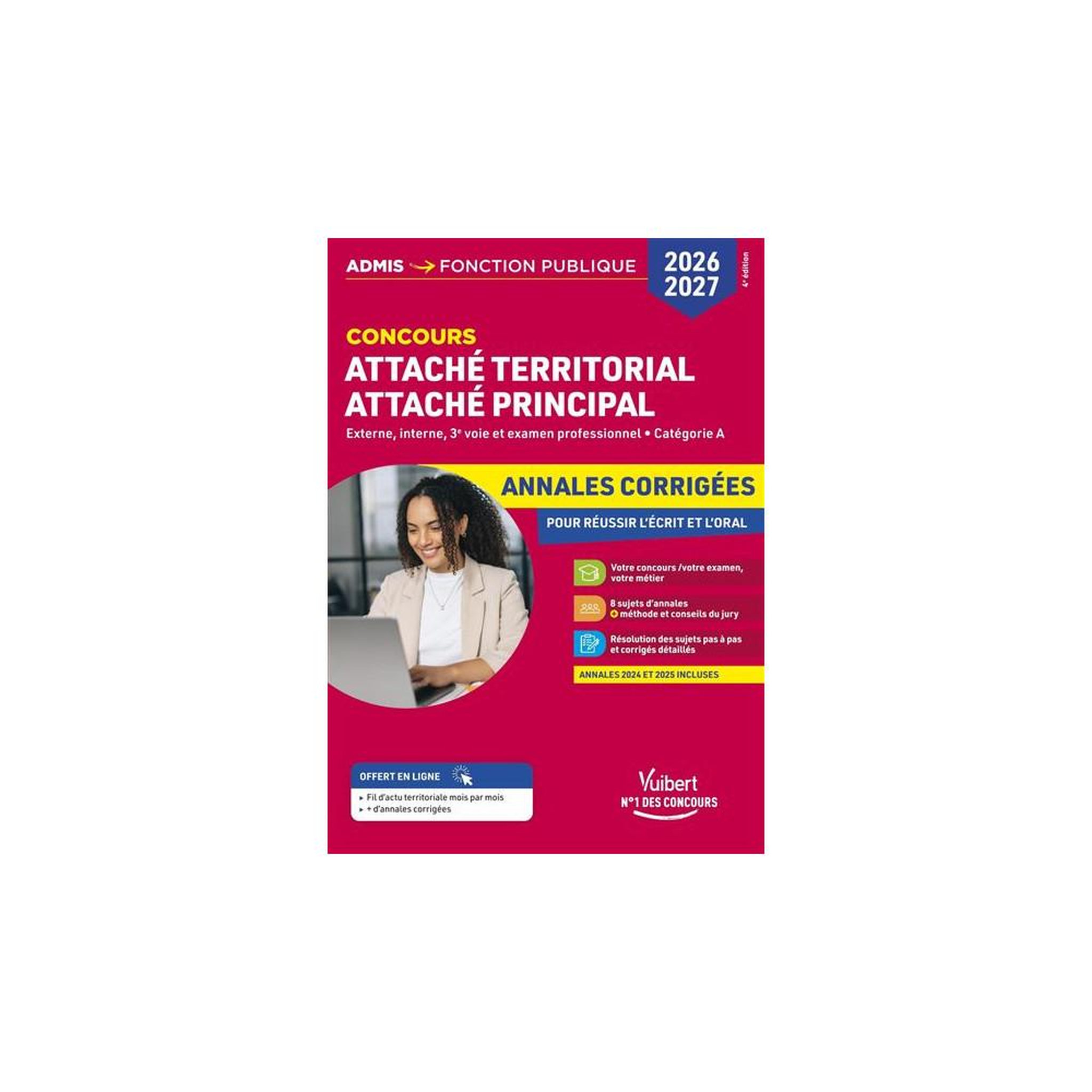 Concours attaché territorial 2026 - annales corrigées : externe, interne, 3e voie & examen pro, cat. A