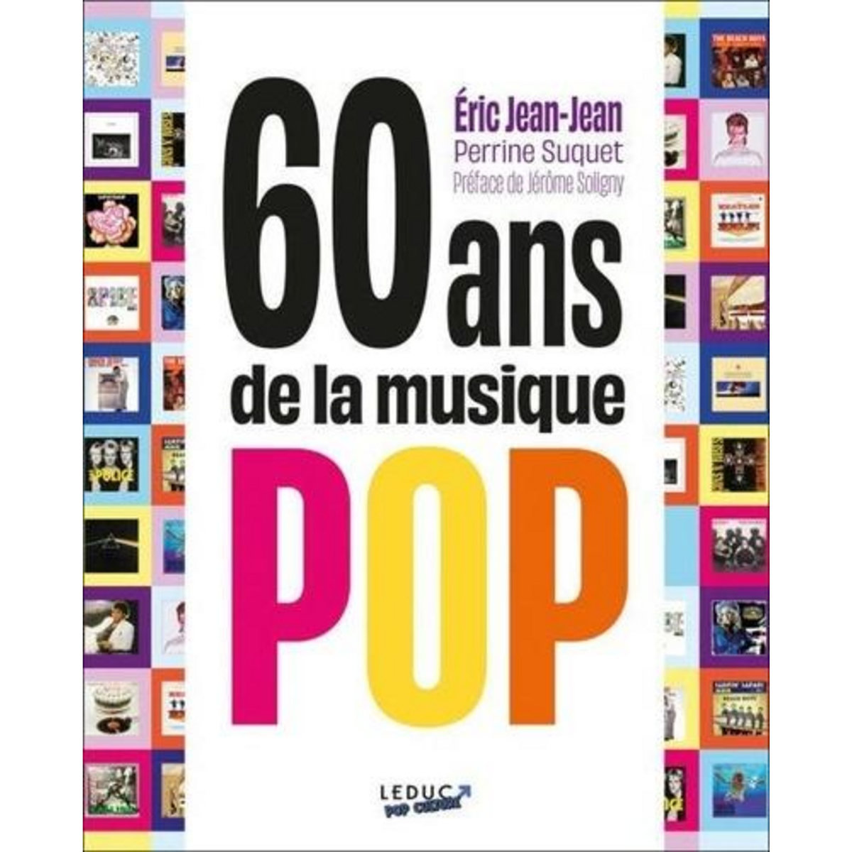 60 ANS DE LA MUSIQUE POP, Jean-Jean Eric