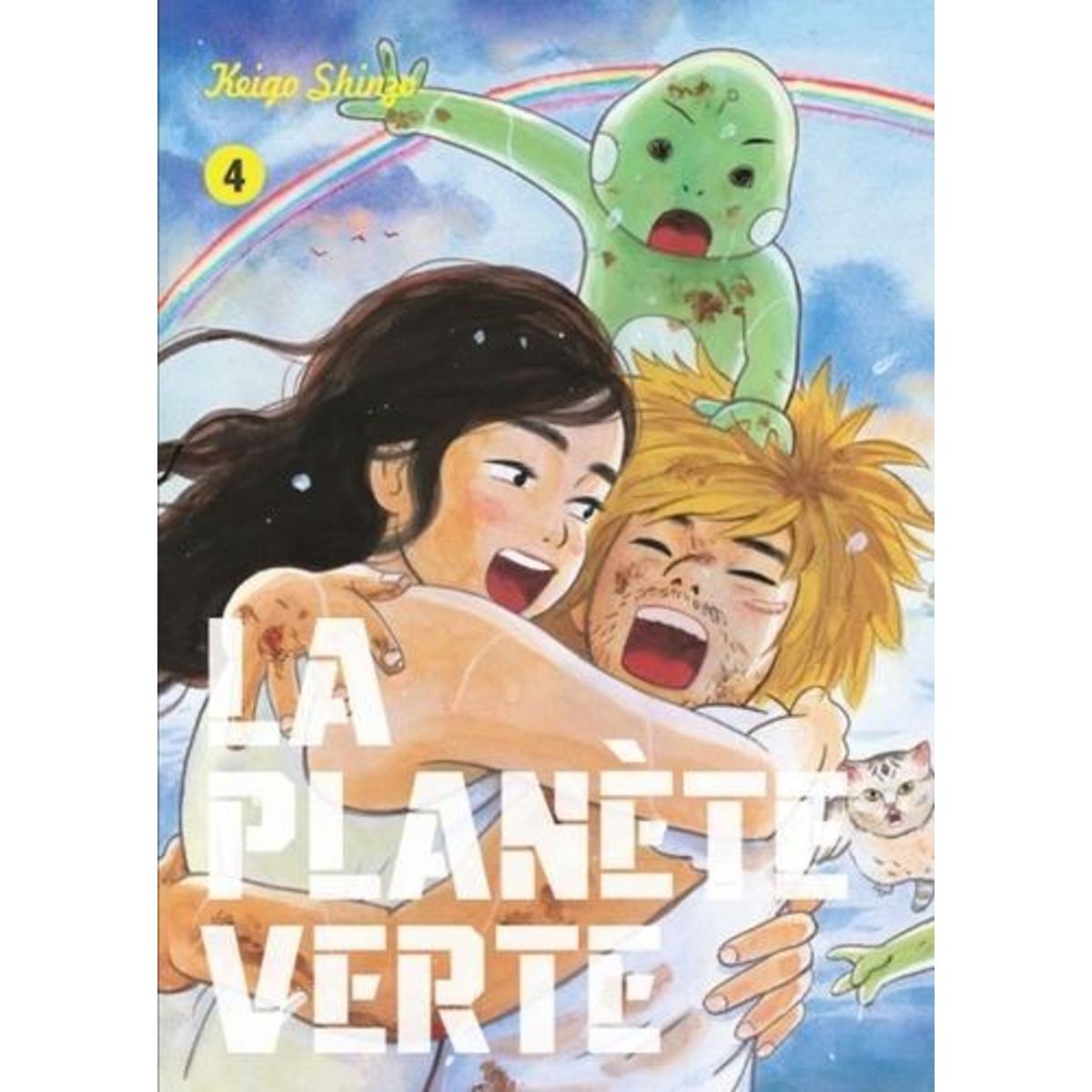 LA PLANETE VERTE TOME 4 , Shinzo Keigo