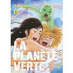 LA PLANETE VERTE TOME 4 , Shinzo Keigo