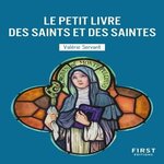 LE PETIT LIVRE DES SAINTS ET DES SAINTES, Servant Valérie
