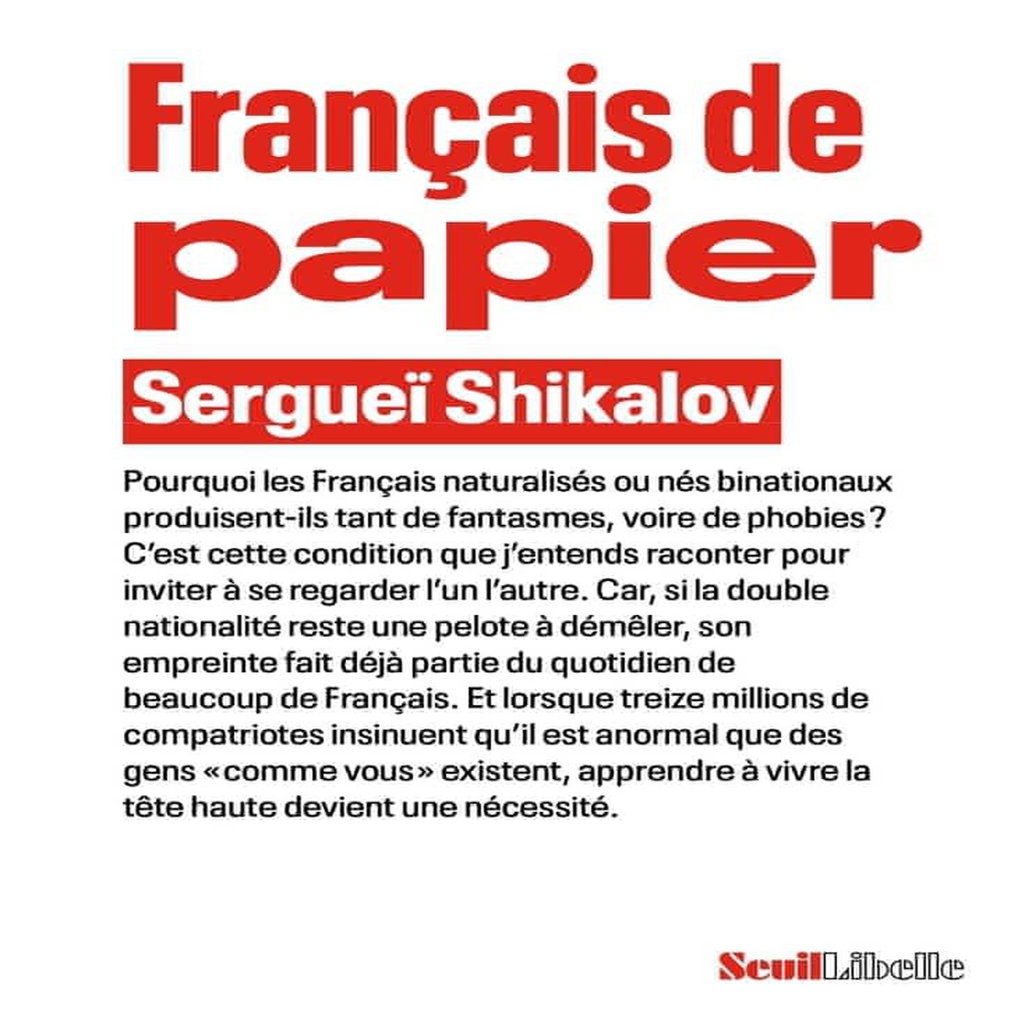 FRANCAIS DE PAPIER, Shikalov Sergueï