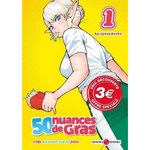 50 NUANCES DE GRAS TOME 1 : PRIX DECOUVERTE, Synecdoche
