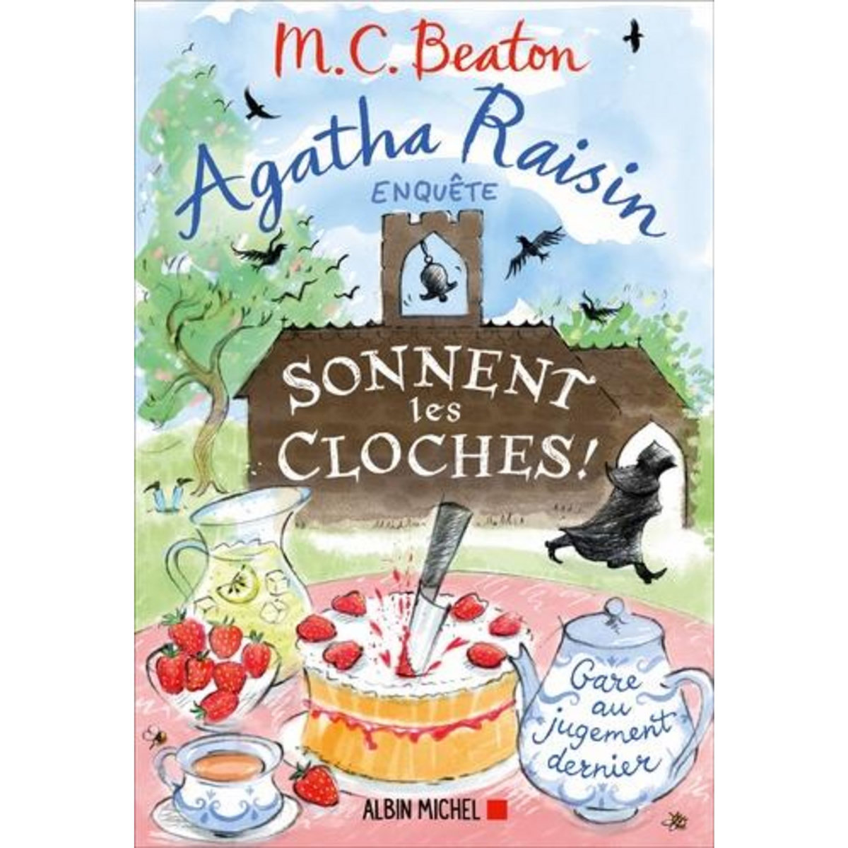 AGATHA RAISIN ENQUETE TOME 29 : SONNENT LES CLOCHES !, Beaton M. C.