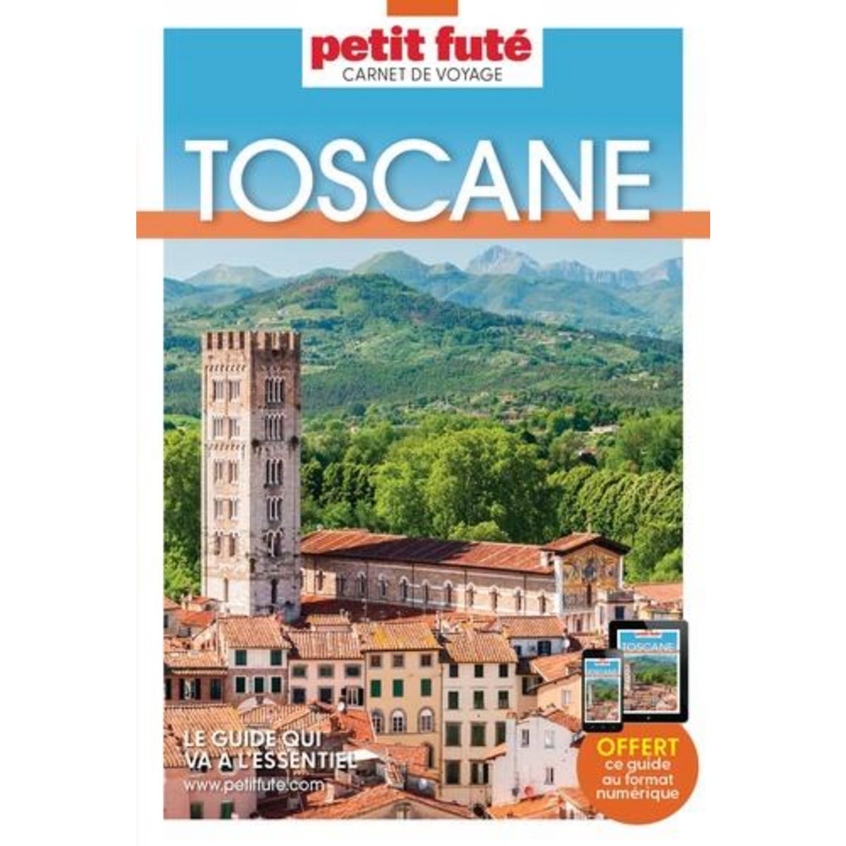 TOSCANE. EDITION 2025, Petit Futé