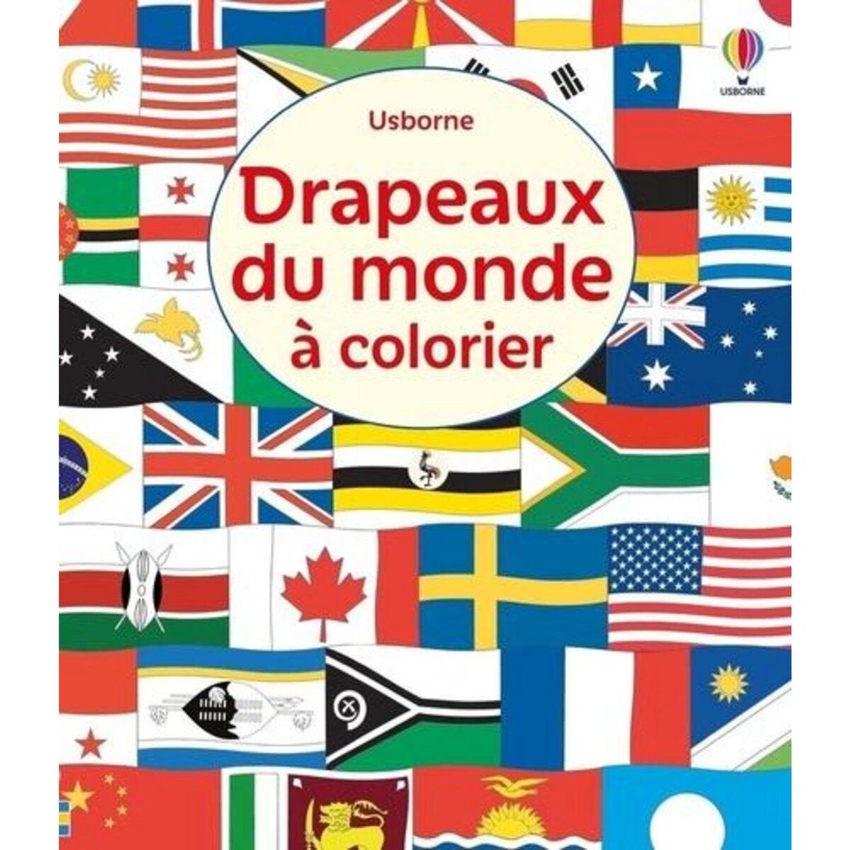 DRAPEAUX DU MONDE A COLORIER, Meredith Susan