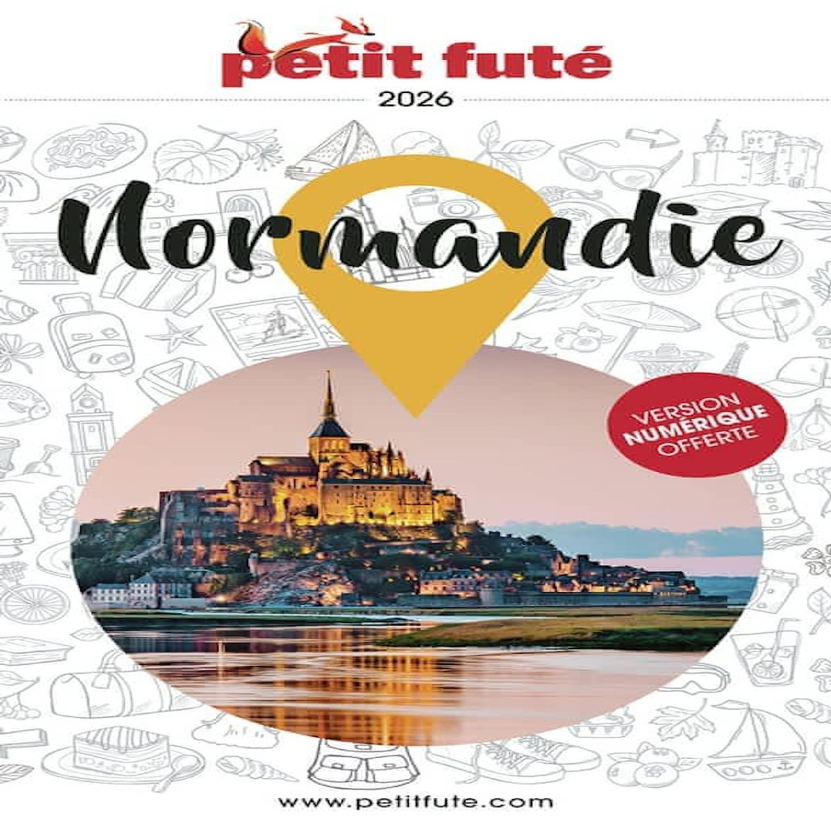 PETIT FUTE NORMANDIE. EDITION 2026, Petit Futé