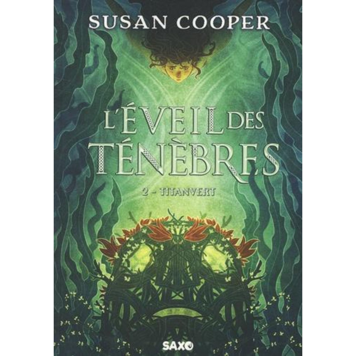 L'EVEIL DES TENEBRES TOME 2 : TITANVERT, Cooper Susan