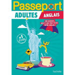 PASSEPORT ADULTES ANGLAIS. 130 EXERCICES, JEUX ET QUIZ POUR TESTER VOTRE ANGLAIS !, Gabrielli Agnès