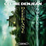 DEFERLANTE, Denjean Céline
