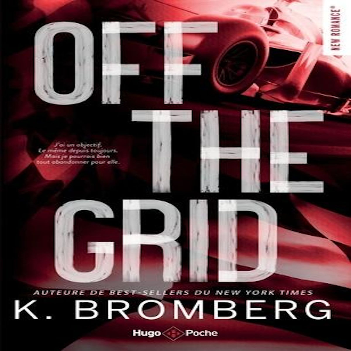 FULL THROTTLE TOME 1 : OFF THE GRID, Bromberg K.