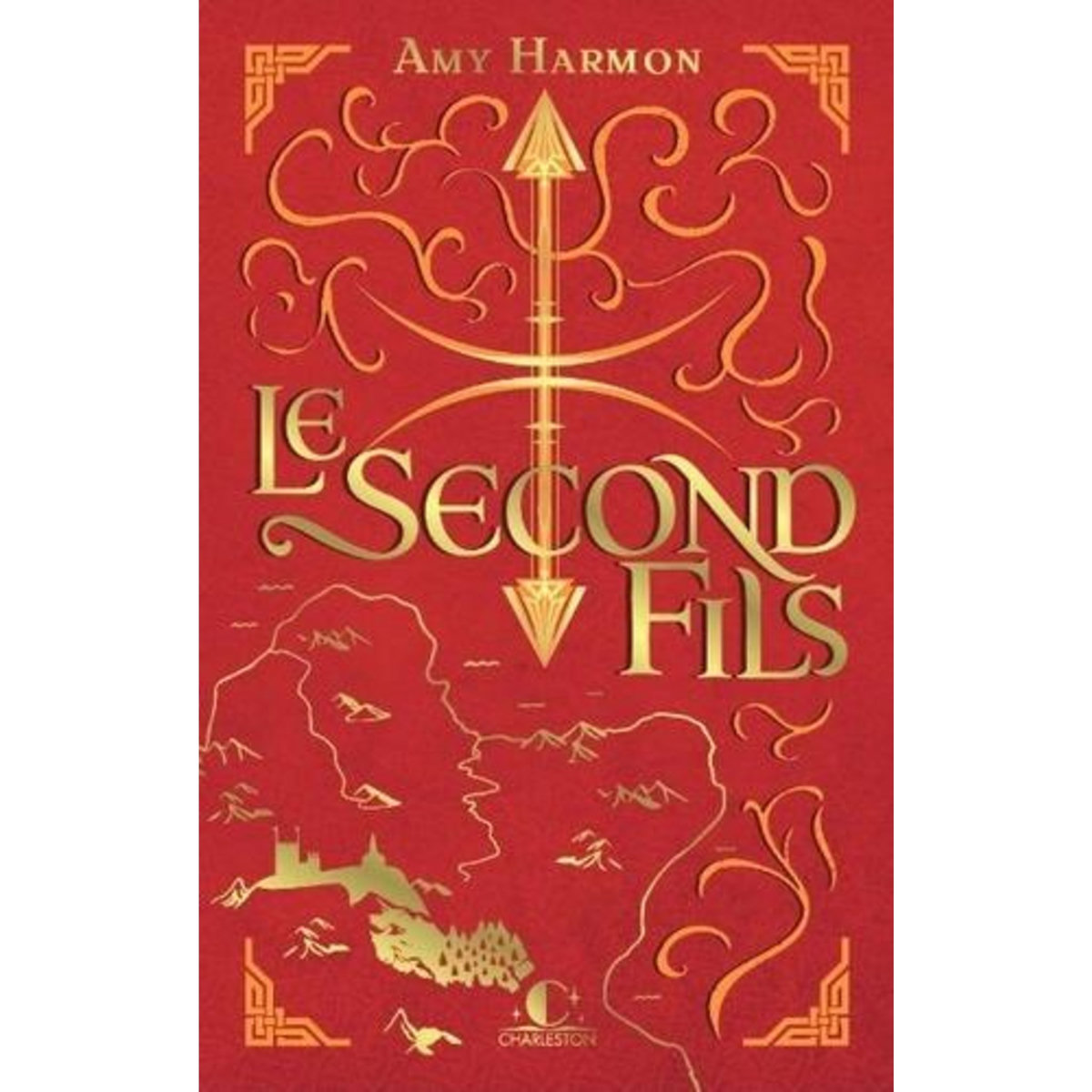 LES CHRONIQUES DE SAYLOK TOME 2 : LE SECOND FILS, Harmon Amy