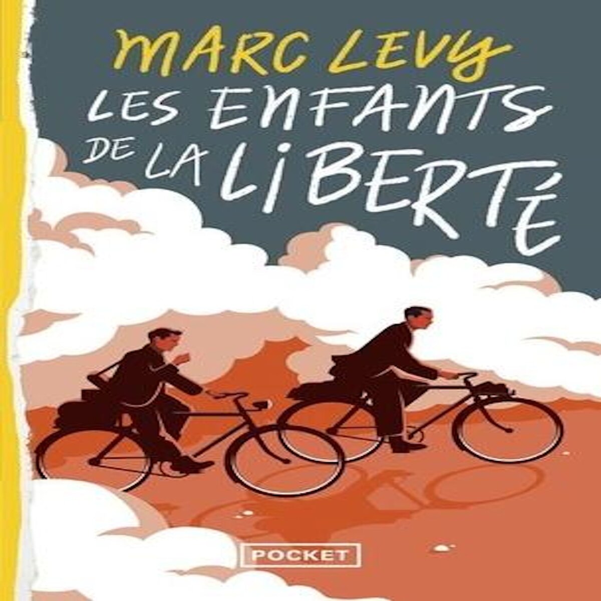 LES ENFANTS DE LA LIBERTE, Levy Marc
