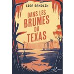 DANS LES BRUMES DU TEXAS, Sandlin Lisa