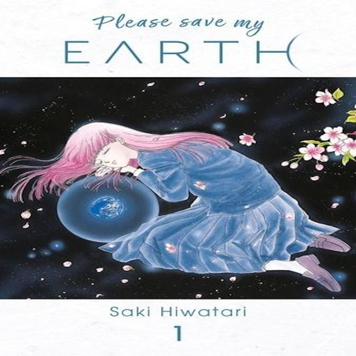 PLEASE SAVE MY EARTH TOME 1 , Hiwatari Saki