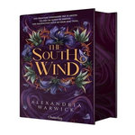 THE FOUR WINDS TOME 3 : THE WEST WIND. EDITION COLLECTOR, Warwick Alexandria