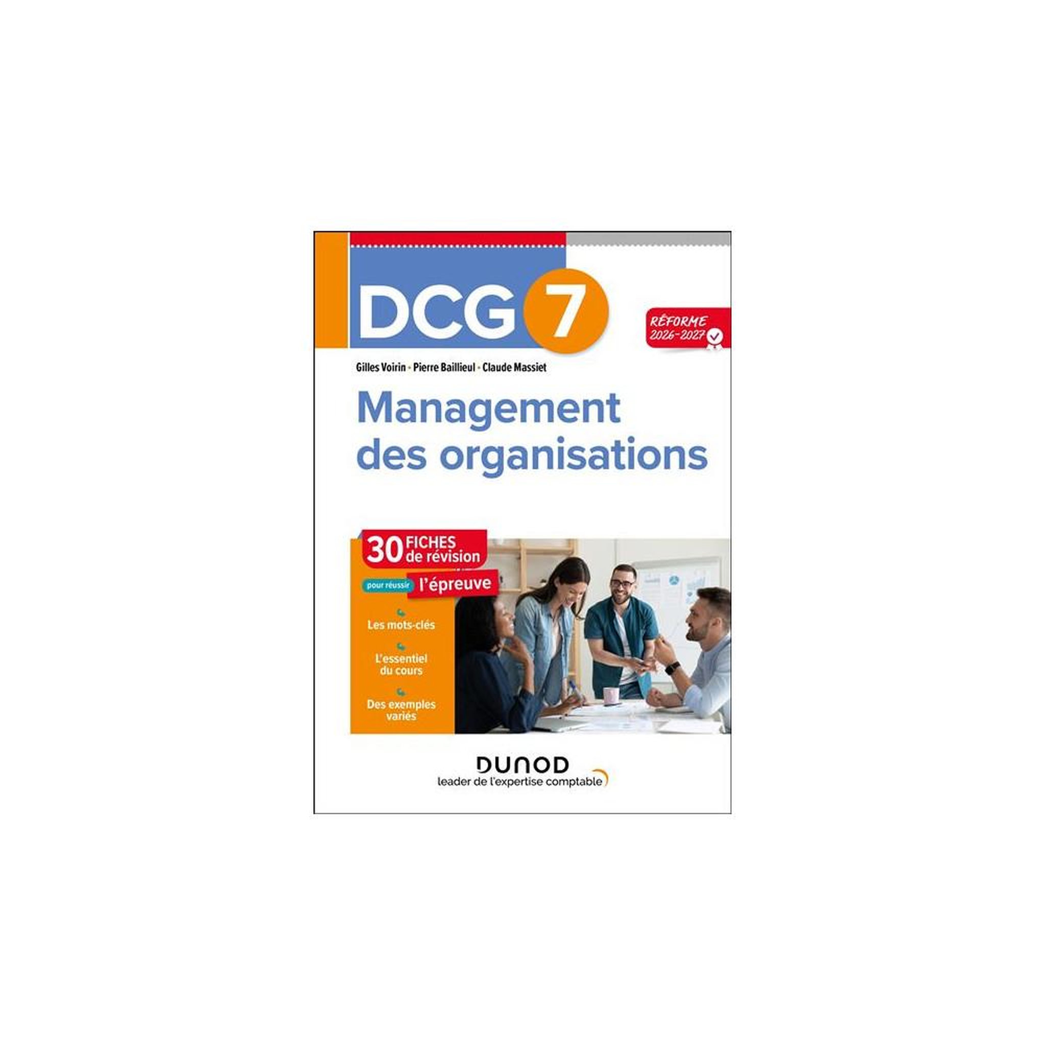 Dcg 7 management des organisations : guide de révision avec 30 fiches détachables, réforme 2026-2027 (4e éd.)