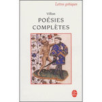 POESIES COMPLETES, Villon François