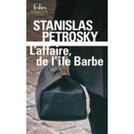 SURIN D'APACHE TOME 1 : L'AFFAIRE DE L'ILE BARBE. SUIVI DE FACE AU CRIME, Petrosky Stanislas