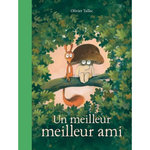 UN MEILLEUR MEILLEUR AMI, Tallec Olivier