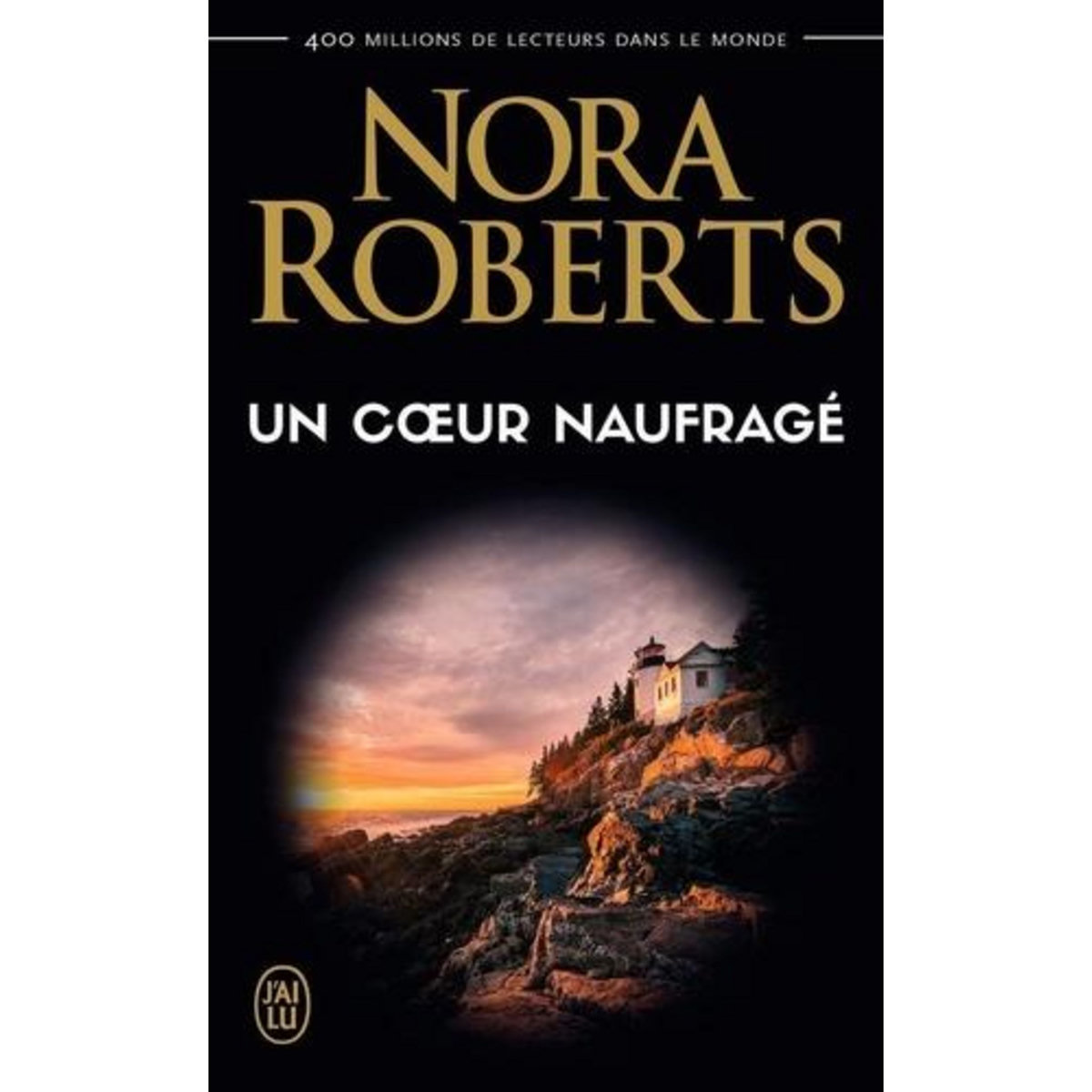 UN COEUR NAUFRAGE, Roberts Nora