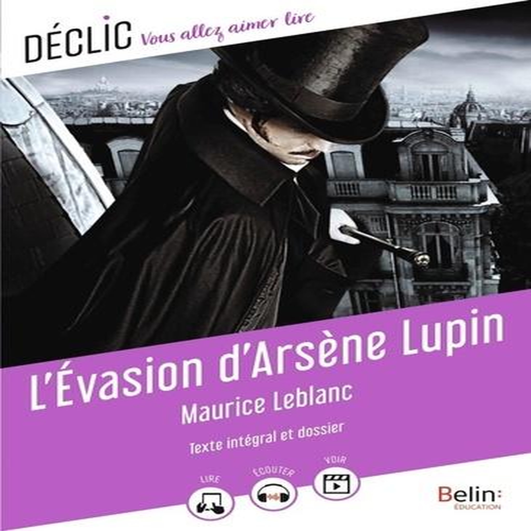 L'EVASION D'ARSENE LUPIN, Leblanc Maurice