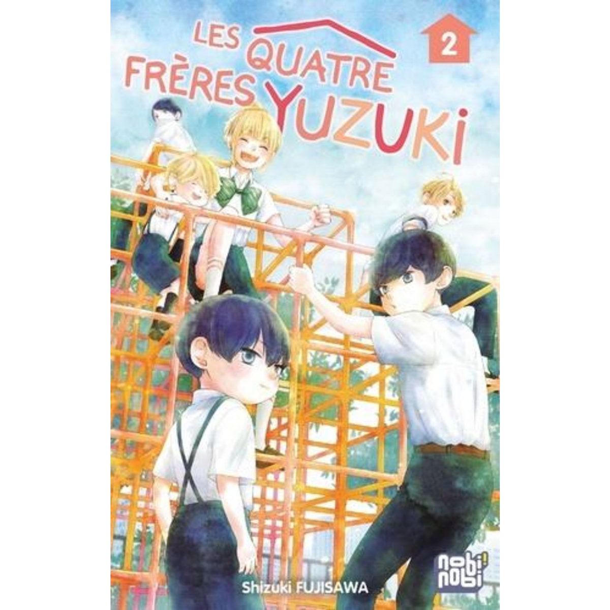 LES QUATRE FRERES YUZUKI TOME 2 , Fujisawa Shizuki