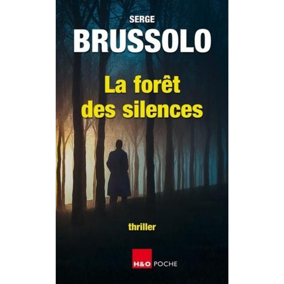 LA FORET DES SILENCES, Brussolo Serge