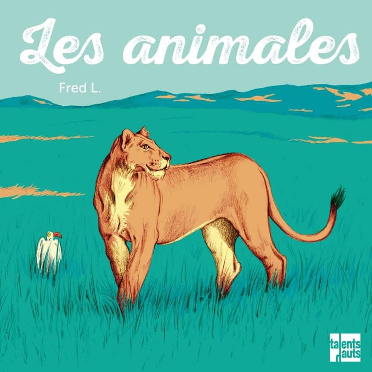 LES ANIMALES, L. Fred