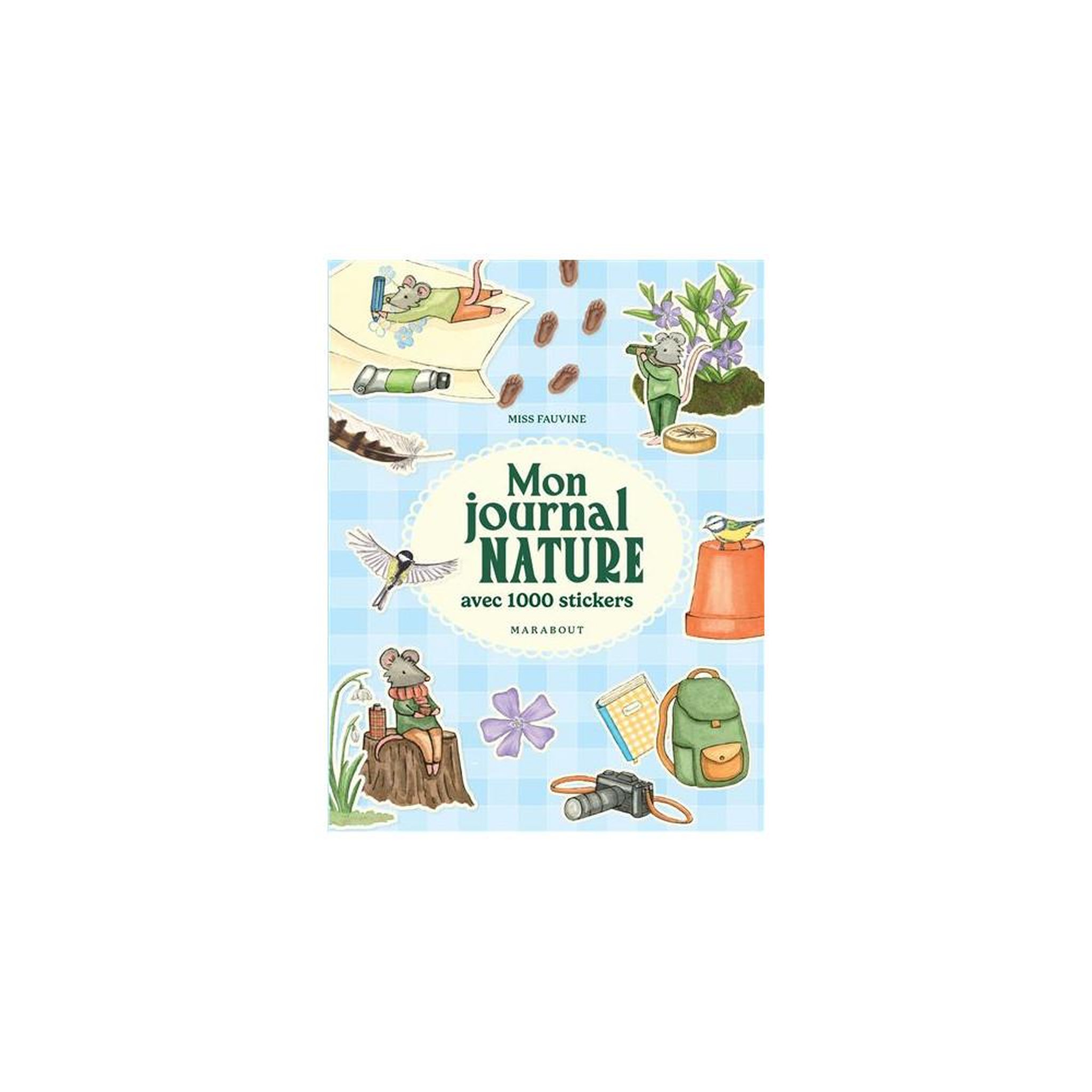 Marabout Carnet journal nature avec stickers et tutoriels de dessin pour observer la faune et la flore