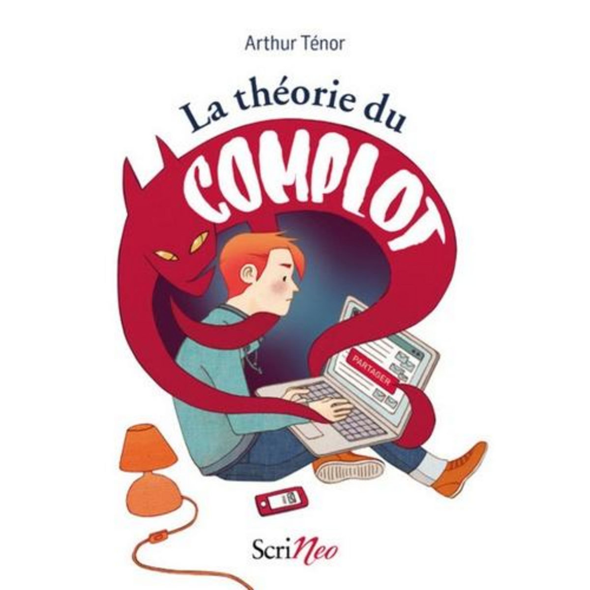 LA THEORIE DU COMPLOT, Ténor Arthur