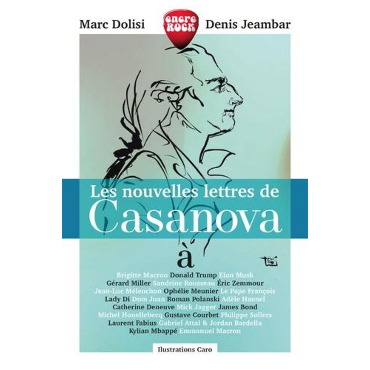 LES NOUVELLES LETTRES DE CASANOVA, Dolisi Marc