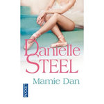 MAMIE DAN, Steel Danielle