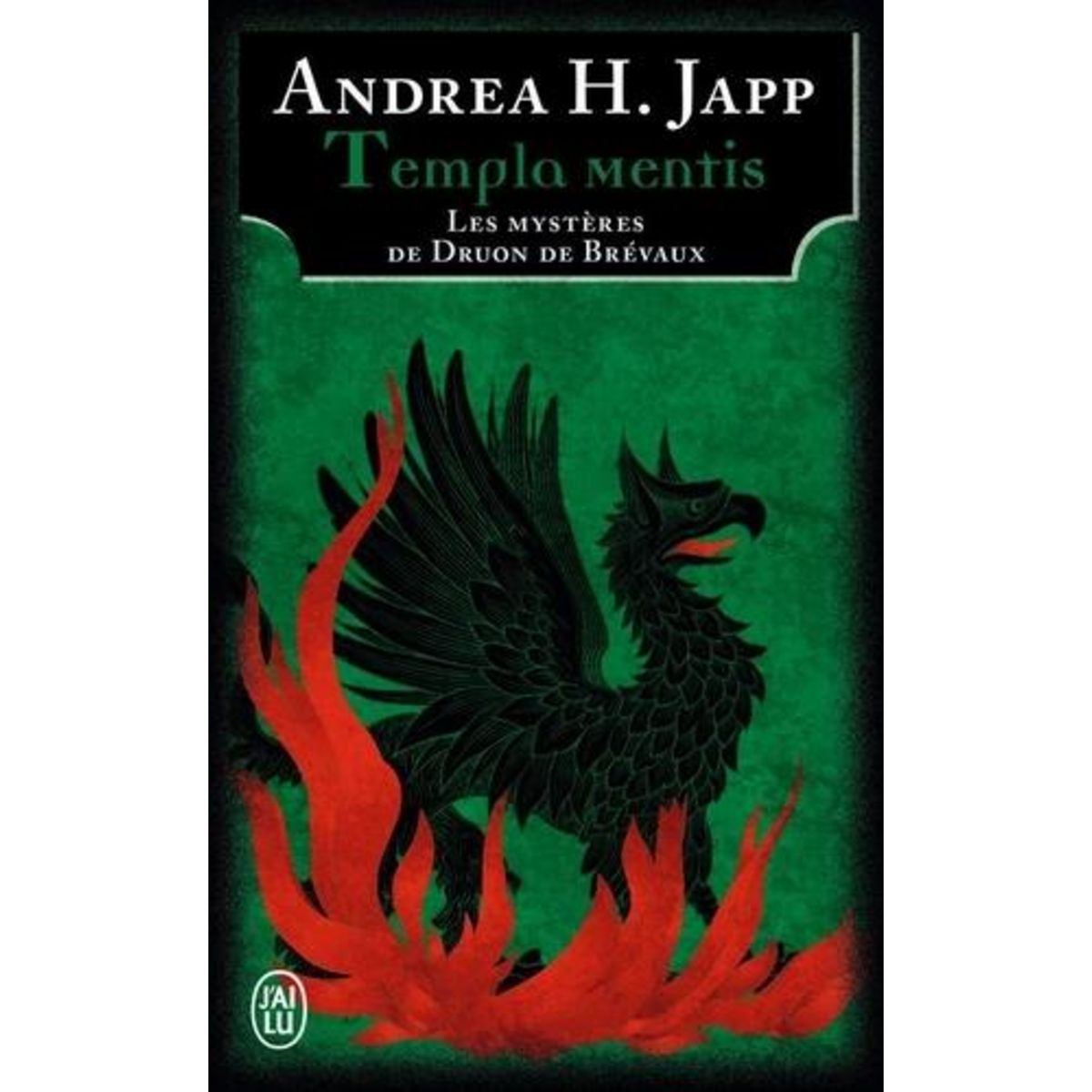 LES MYSTERES DE DRUON DE BREVAUX TOME 3 : TEMPLA MENTIS, Japp Andrea-H