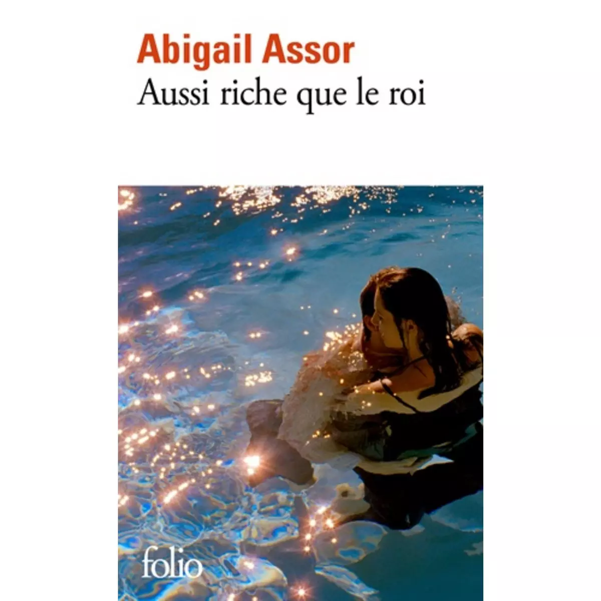  AUSSI RICHE QUE LE ROI, Assor Abigail