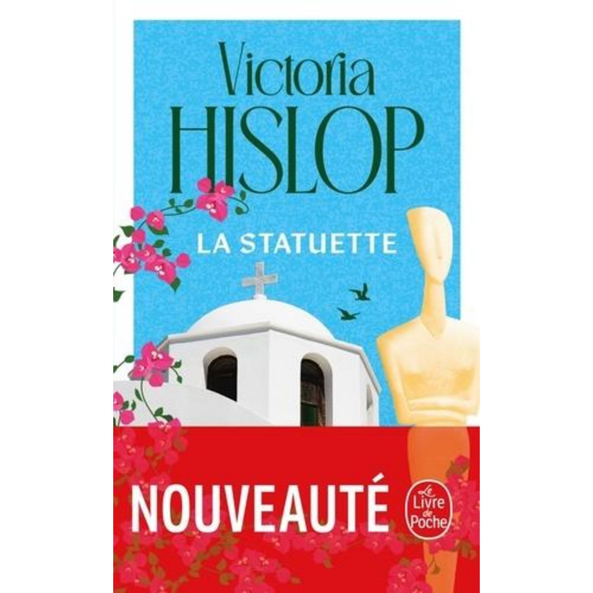 LA STATUETTE, Hislop Victoria