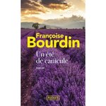 Un été de canicule, Bourdin Françoise