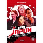 MON JAPON. LE JAPON DE MITSU, JULIEN FONTANIER, JELLY ET ZOEY VIDEOS, Jeanneau Nicolas