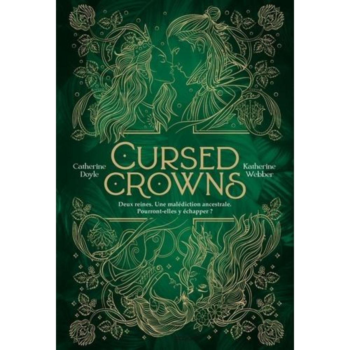 TWIN CROWNS TOME 2 : CURSED CROWNS, Doyle Catherine